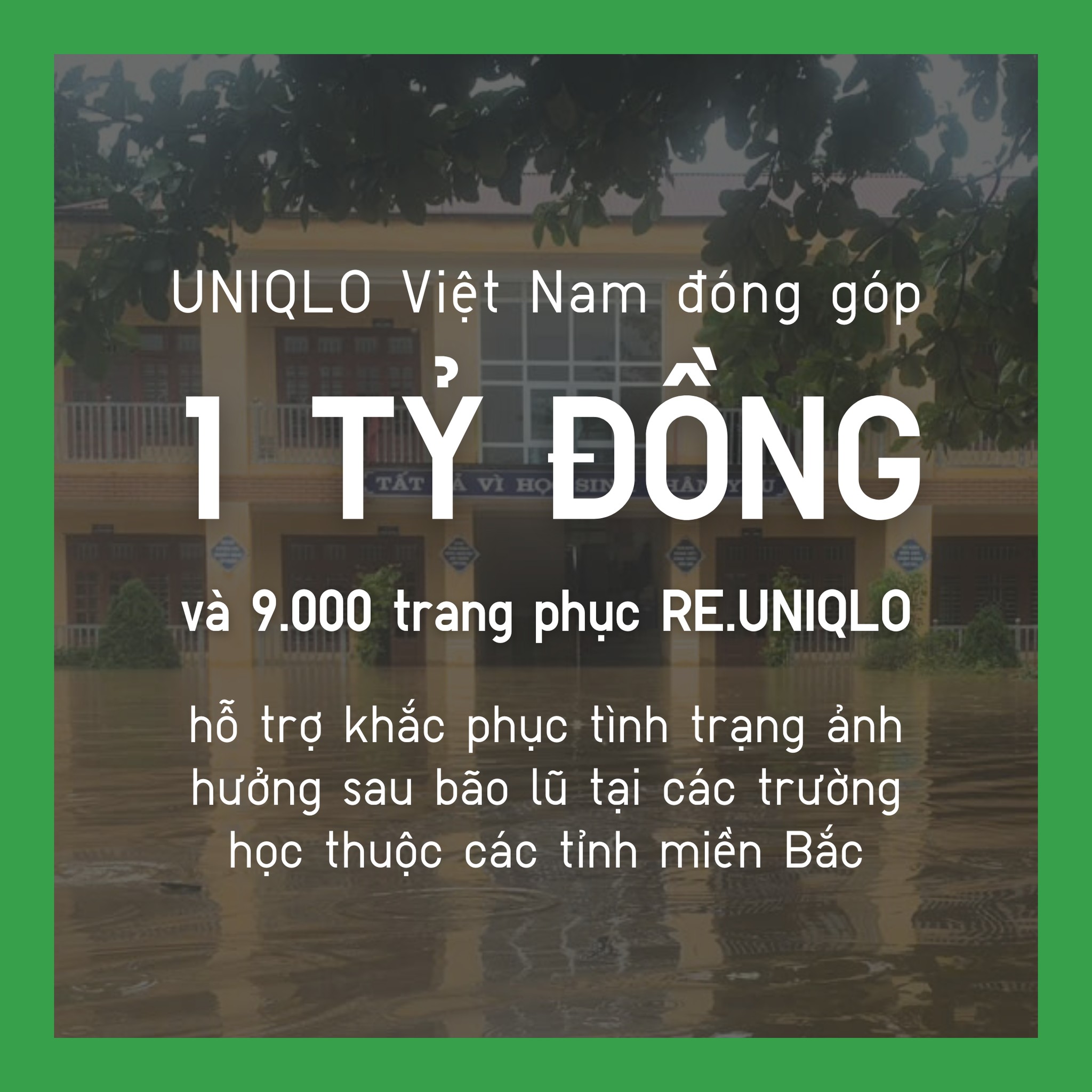 UNIQLO Việt Nam đóng góp 1 tỷ đồng và 9.000 trang phục hỗ trợ khắc phục ảnh hưởng sau bão lũ